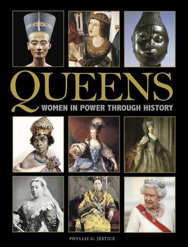 Cover image for Queens: Women in Power through History