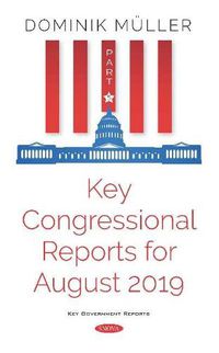 Cover image for Key Congressional Reports for August 2019: Part V