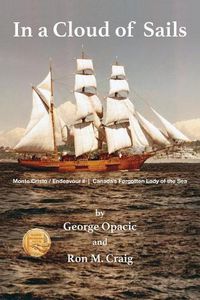 Cover image for In a Cloud of Sails: Canada's forgotten Lady of the Sea