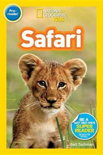 Cover image for National Geographic Readers: Safari