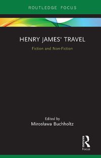 Cover image for Henry James' Travel