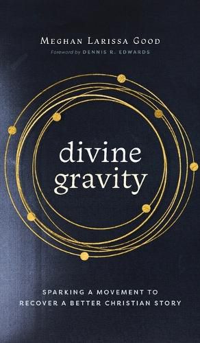 Cover image for Divine Gravity