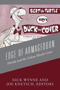 Cover image for Edge of Armageddon: Florida and the Cuban Missile Crisis