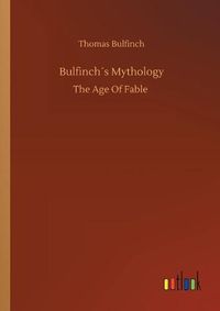 Cover image for Bulfinchs Mythology