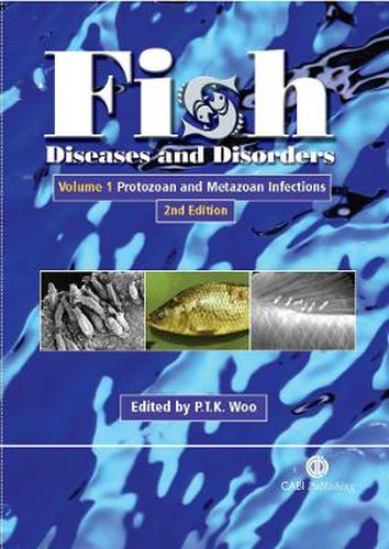 Cover image for Fish Diseases and Disorders, Volume 1: Protozoan and Metazoan Infections