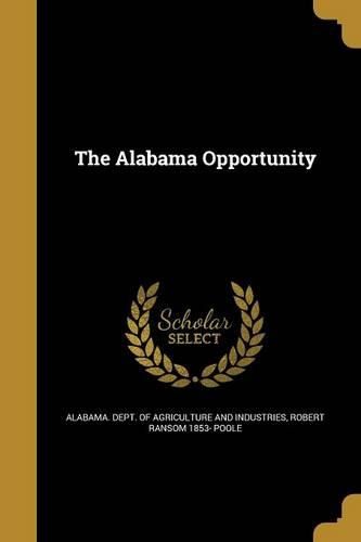 Cover image for The Alabama Opportunity