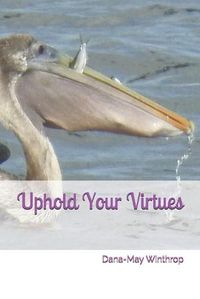 Cover image for Uphold Your Virtues