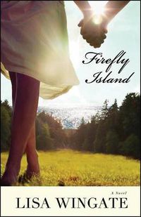 Cover image for Firefly Island - A Novel