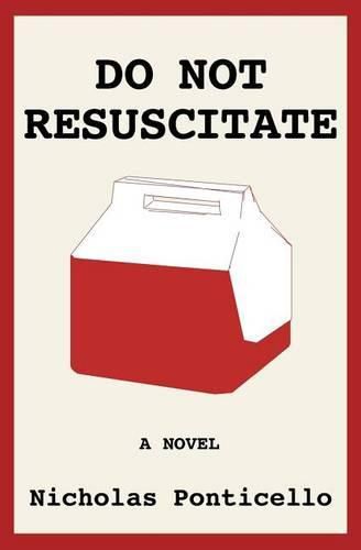 Cover image for Do Not Resuscitate: The Monkey Parade