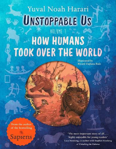 Cover image for Unstoppable Us, Volume 1: How Humans Took Over the World