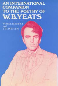 Cover image for An International Companion to the Poetry of W.B. Yeats