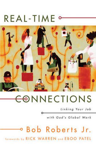 Real-Time Connections: Linking Your Job with God's Global Work