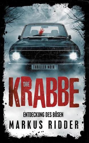 Cover image for Die Krabbe: Entdeckung des Boesen