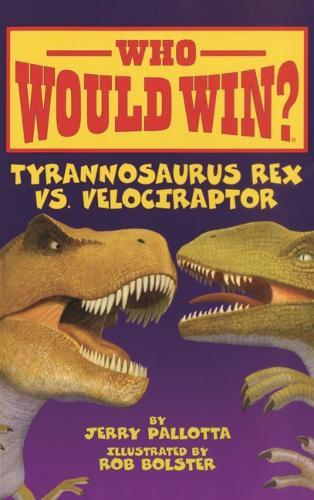 Cover image for Tyrannosaurus Rex vs. Velociraptor