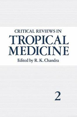 Cover image for Critical Reviews in Tropical Medicine: Volume 2