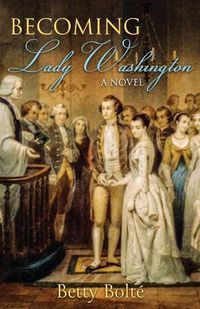 Cover image for Becoming Lady Washington