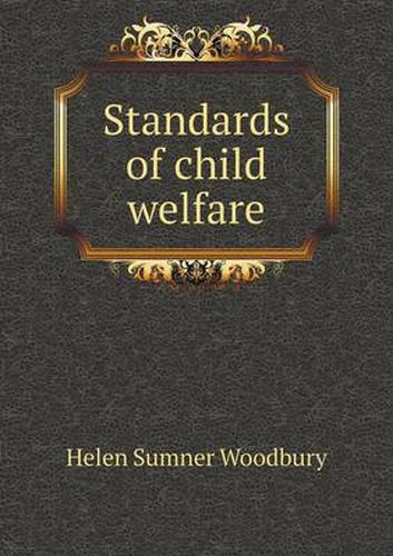 Cover image for Standards of child welfare