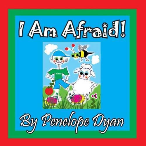 Cover image for I Am Afraid!