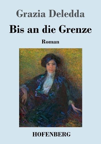 Cover image for Bis an die Grenze