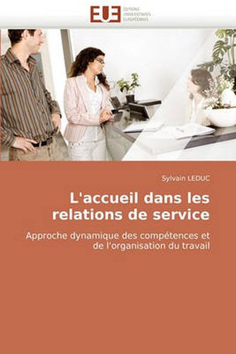Cover image for L'Accueil Dans Les Relations de Service
