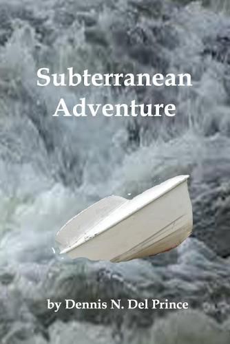 Subterranean Adventure