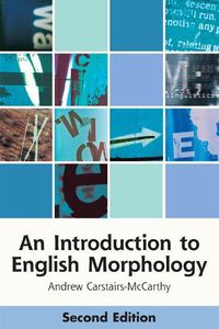 Cover image for An Introduction to English Morphology: Words and Their Structure (2nd Edition)