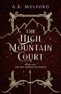 Cover image for The High Mountain Court