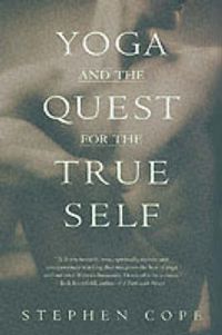 Cover image for Yoga and the Quest for the True Self