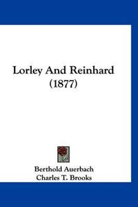 Cover image for Lorley and Reinhard (1877)