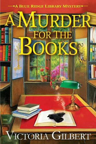 A Murder For The Books: A Blue Ridge Library Mystery