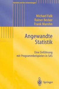 Cover image for Angewandte Statistik: Eine Einfuhrung mit Programmbeispielen in SAS