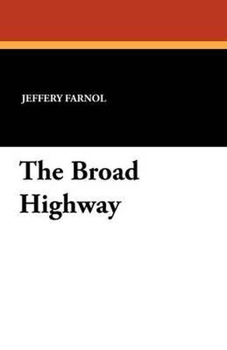 Cover image for The Broad Highway