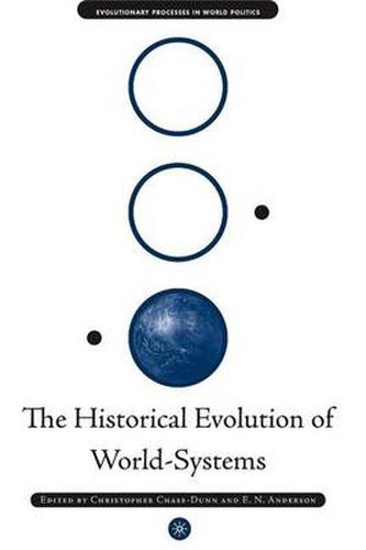 Cover image for The Historical Evolution of World-Systems