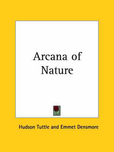 Cover image for Arcana of Nature (1909)