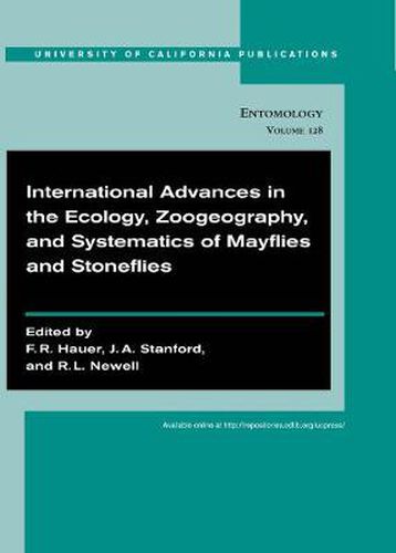 Cover image for International Advances in the Ecology, Zoogeography, and Systematics of Mayflies and Stoneflies