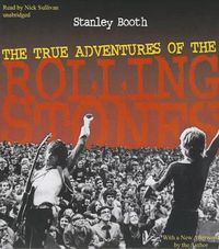 Cover image for The True Adventures of the Rolling Stones