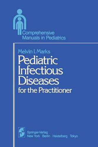 Cover image for Pediatric Infectious Diseases: for the Practitioner