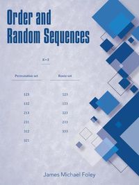 Cover image for Order and Random Sequences