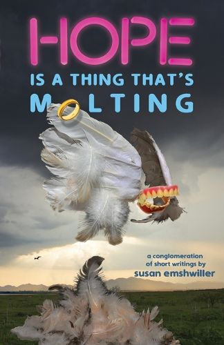 Cover image for Hope Is a Thing That's Molting