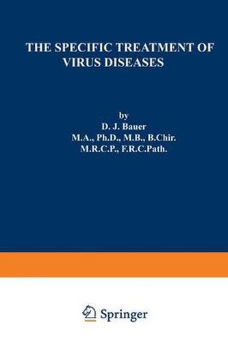 Cover image for The Specific Treatment of Virus Diseases