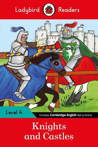 Cover image for Ladybird Readers Level 4 - Knights and Castles (ELT Graded Reader)