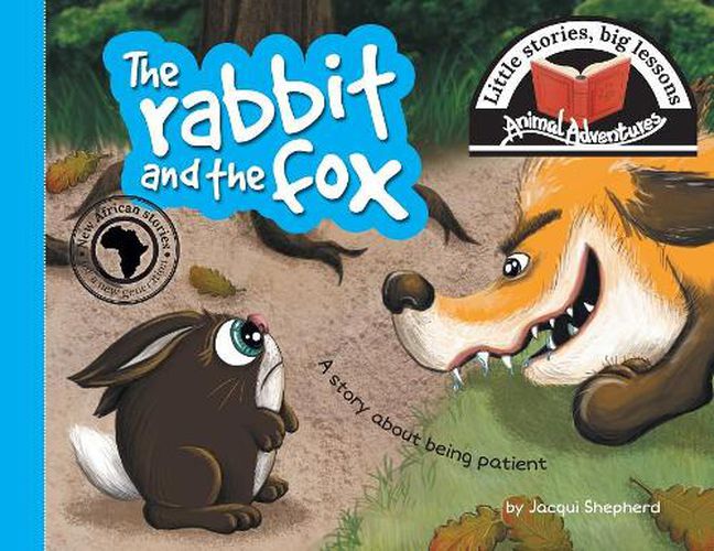 Cover image for The rabbit and the fox: Little stories, big lessons