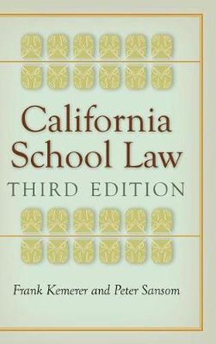 Cover image for California School Law: Third Edition