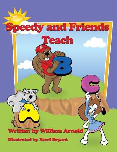 Cover image for Speedy And Friends Teach A B C