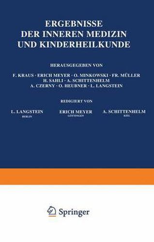 Ergebnisse der Inneren Medizin und Kinderheilkunde: Achtundzwanzigster Band