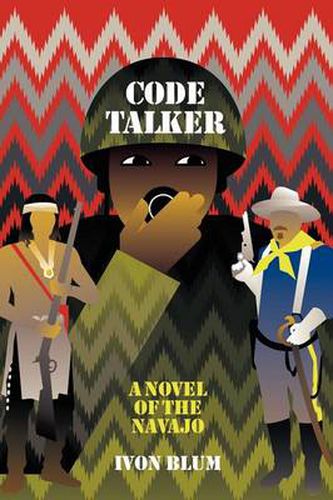 Cover image for Code Talker: A Novel of the Navajo