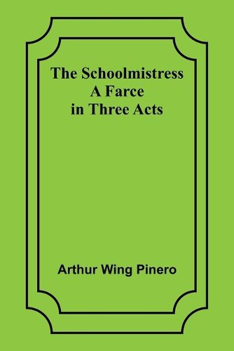 The Schoolmistress