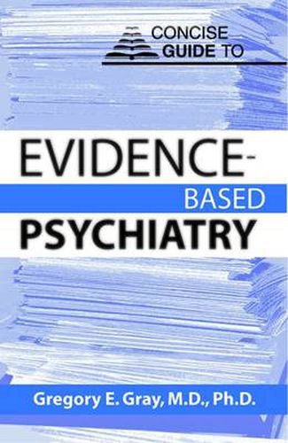 Cover image for Concise Guide to Evidence-Based Psychiatry