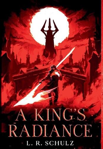 Cover image for A King's Radiance