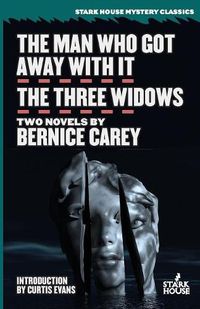 Cover image for The Man Who Got Away With It / The Three Widows